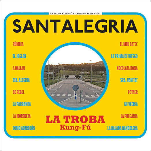 Santalegría - La Troba Kung-Fú