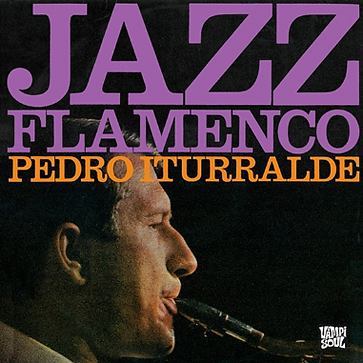Jazz flamenco - Pedro Iturralde
