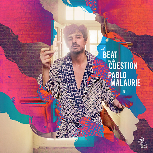 El beat de la cuestión - Pablo Malaurie