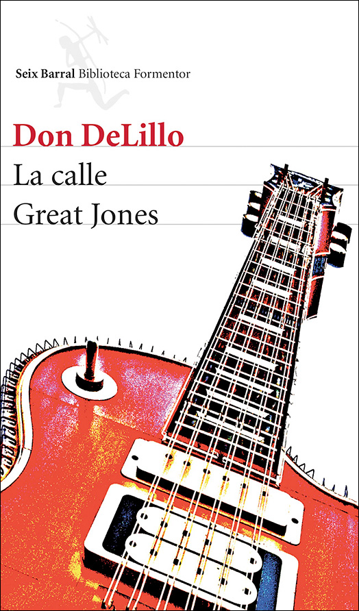 La calle Great Jones - Don DeLillo
