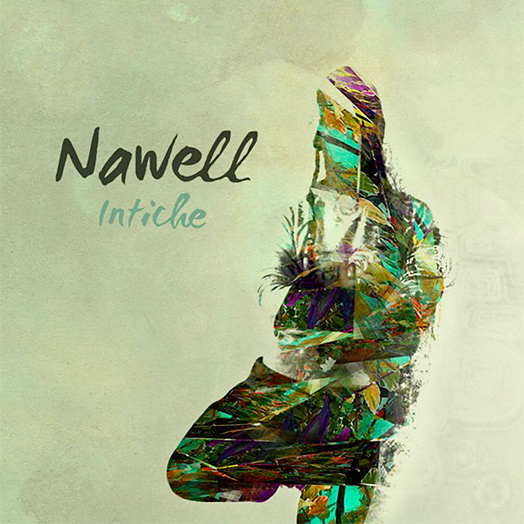 Nawell - Intiche