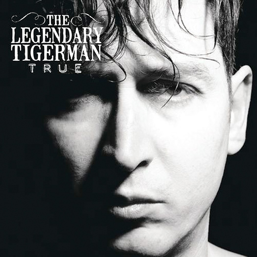 True - The Legendary Tigerman