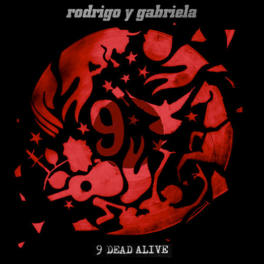 9 Dead Alive - Rodrigo y Gabriela