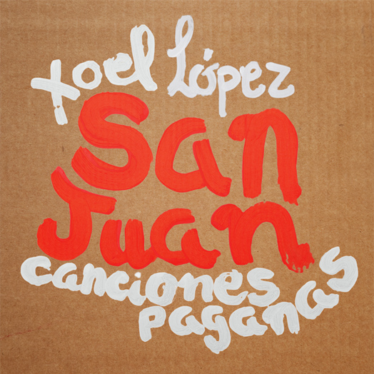 Canciones paganas - Xoel López