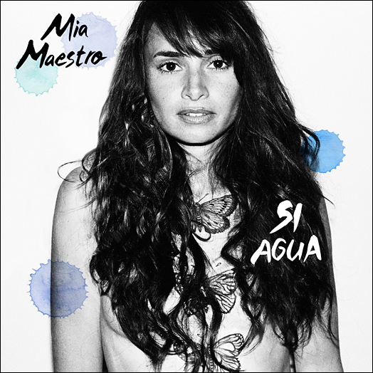 Si agua - Mia Maestro