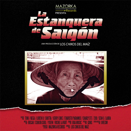 La estanquera de Saigón - Los Chikos del Maíz