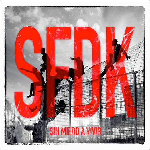 Sin miedo a vivir - SFDK