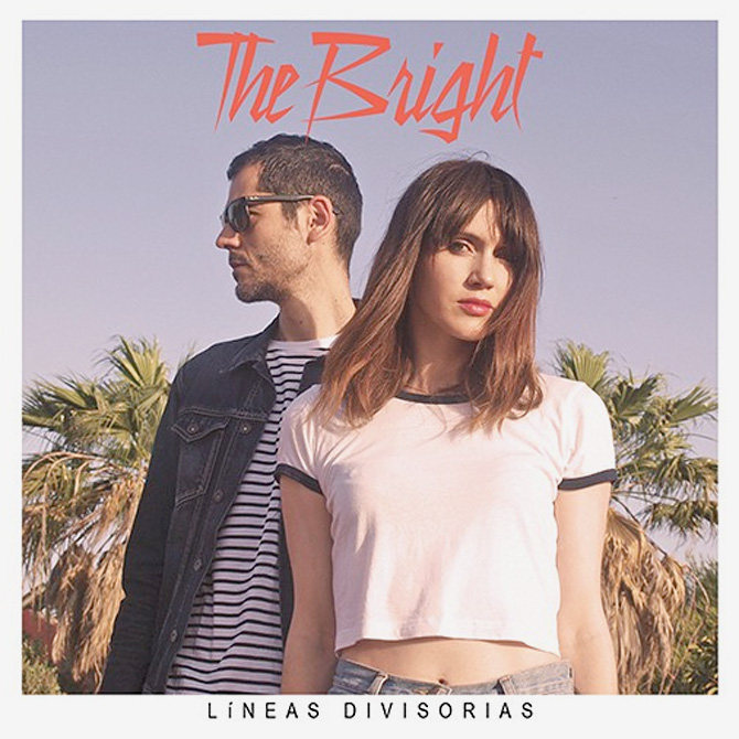 Líneas divisorias - The Bright