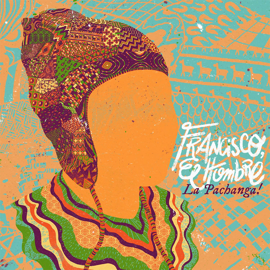 La pachanga! - Francisco, el Hombre