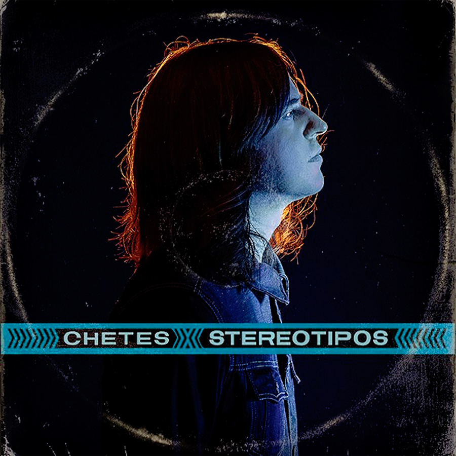 Stereotipos - Chetes