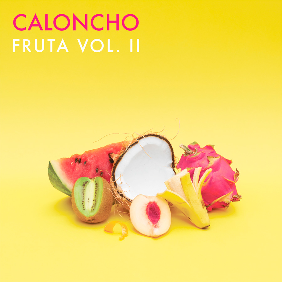 Fruta Vol.II - Caloncho