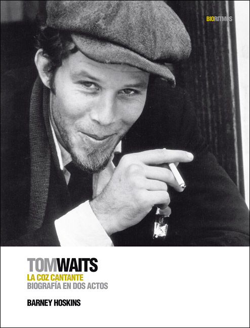 Tom Waits: La coz cantante