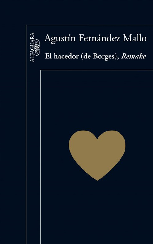 El hacedor (de Borges) Remake