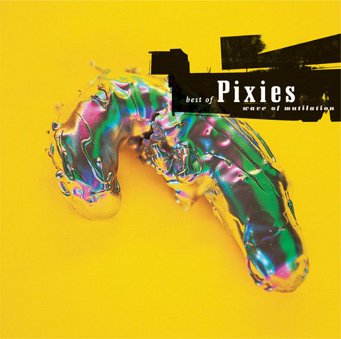 Best Of Pixies: Wave Of Mutilation