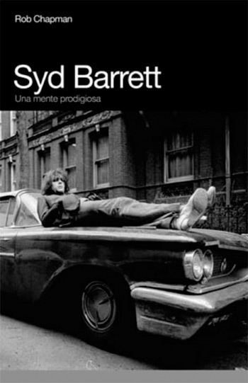 Syd Barrett, una mente prodigiosa