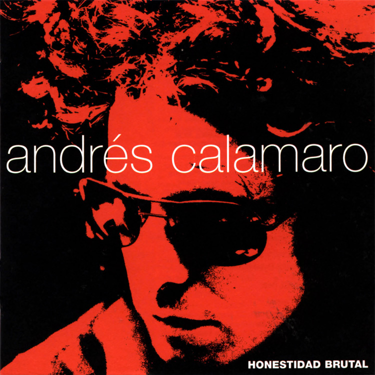 Andrés Calamaro Honestidad brutal