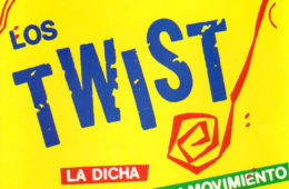 Los Twist La dicha en movimiento