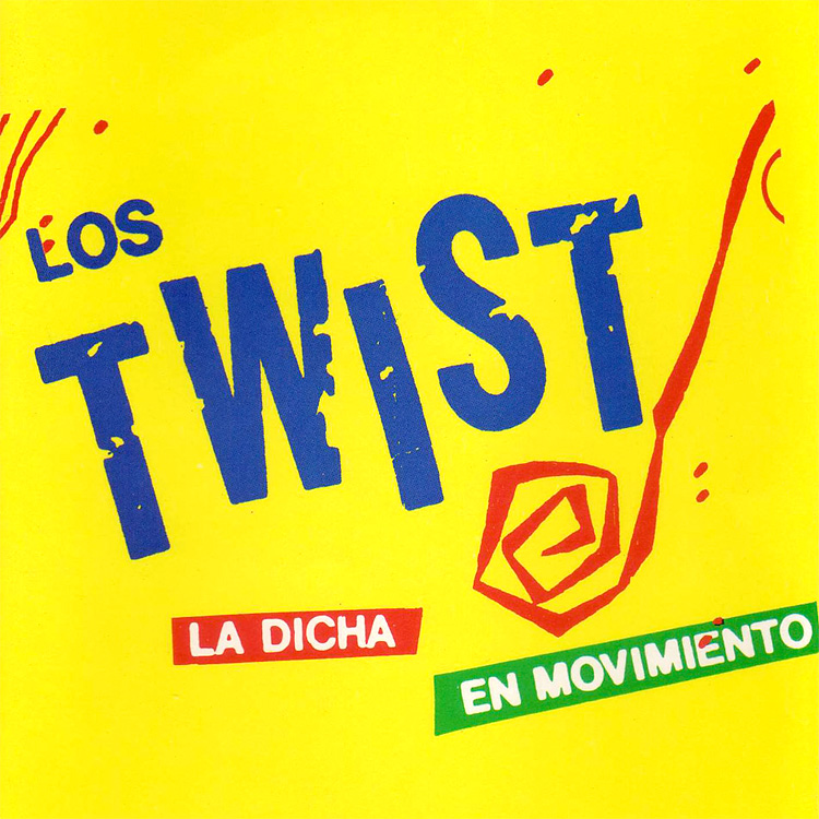 Los Twist La dicha en movimiento