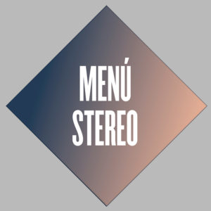 Menú Stereo