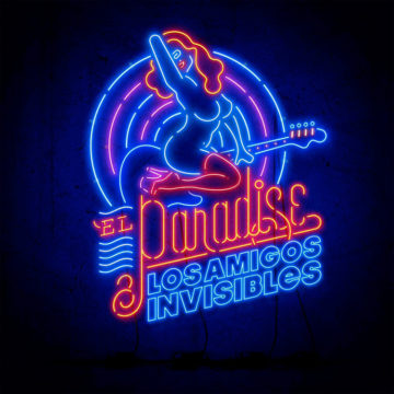 Los Amigos Invisibles El Paradise