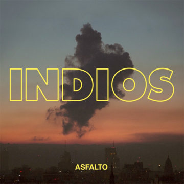 Indios Asfalto