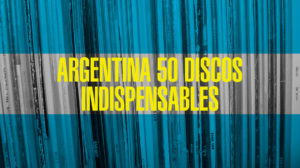 Argentina 50 discos