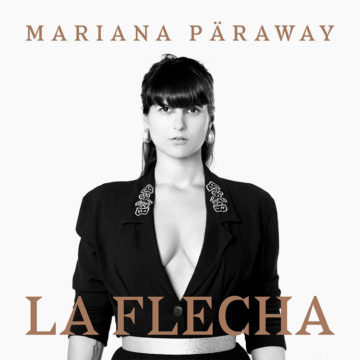 Mariana Päraway La flecha