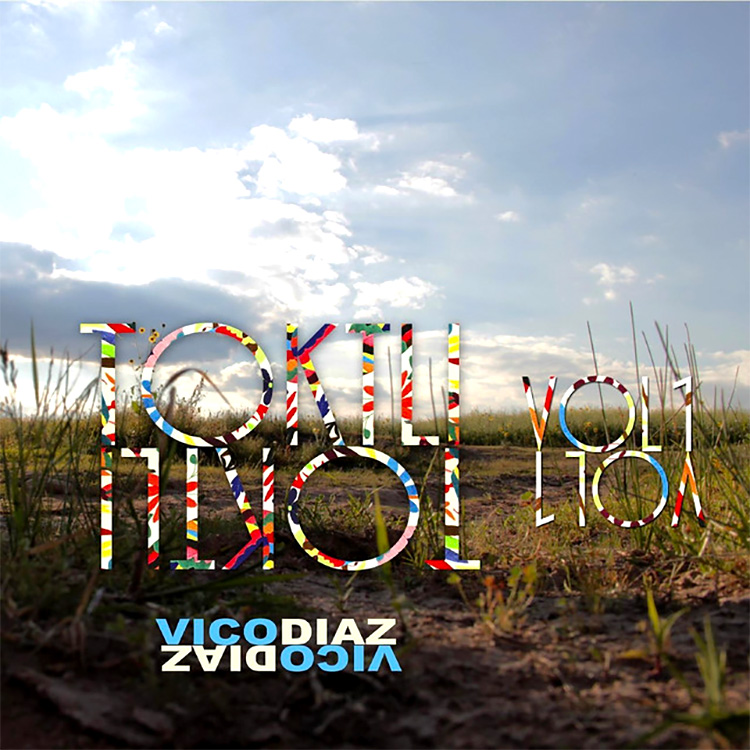 Vico Díaz Toktli Vol.1