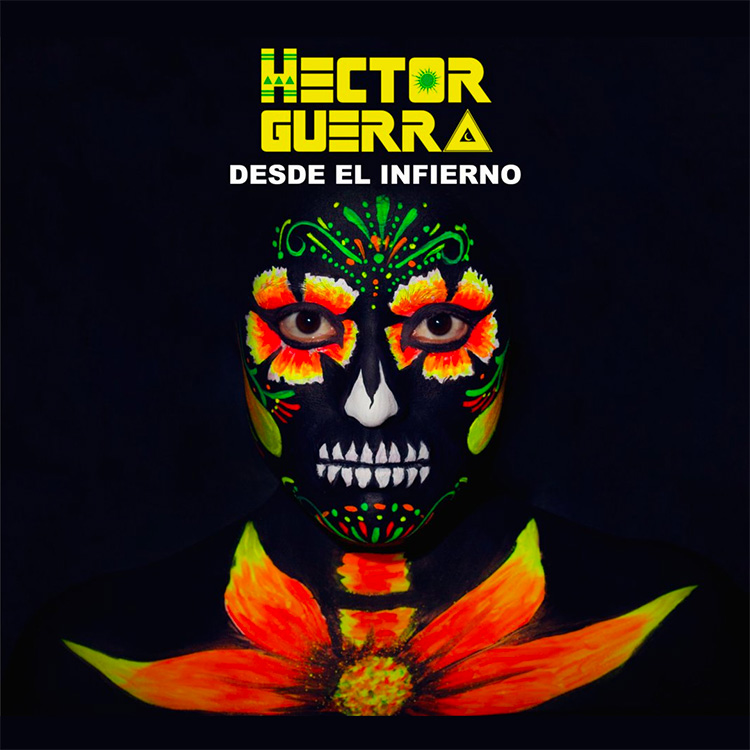 Héctor Guerra Desde el infierno