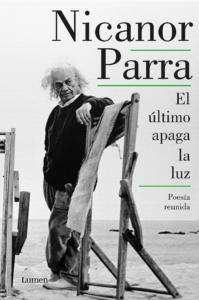 Nicanor Parra El último apaga la luz