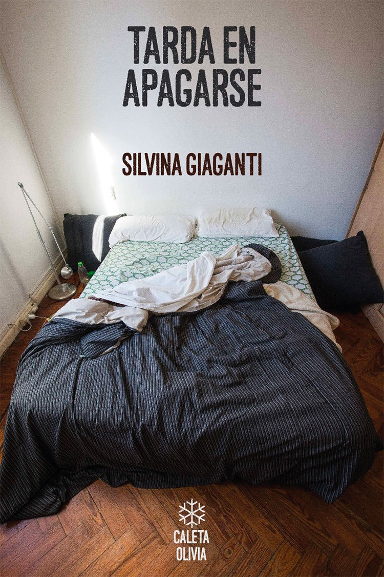 Silvina Giaganti Tarda en apagarse