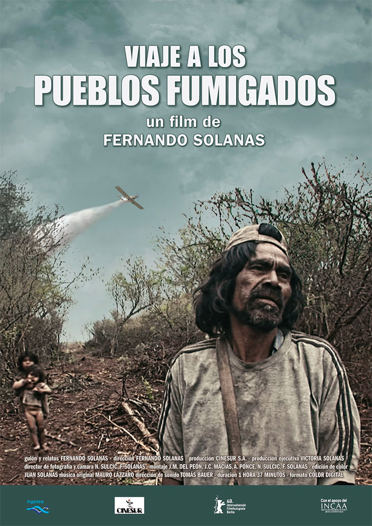 Viaje a los pueblos fumigados