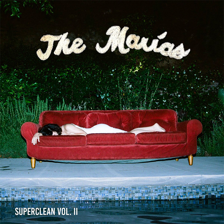 The Marias presenta Superclean Vol. II - Zona de Obras