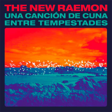 The New Raemon Una canción de cuna entre tempestades
