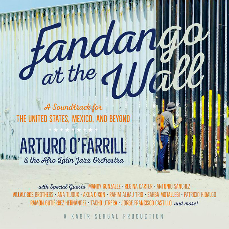 Arturo O’Farrill Fandango At The Wall