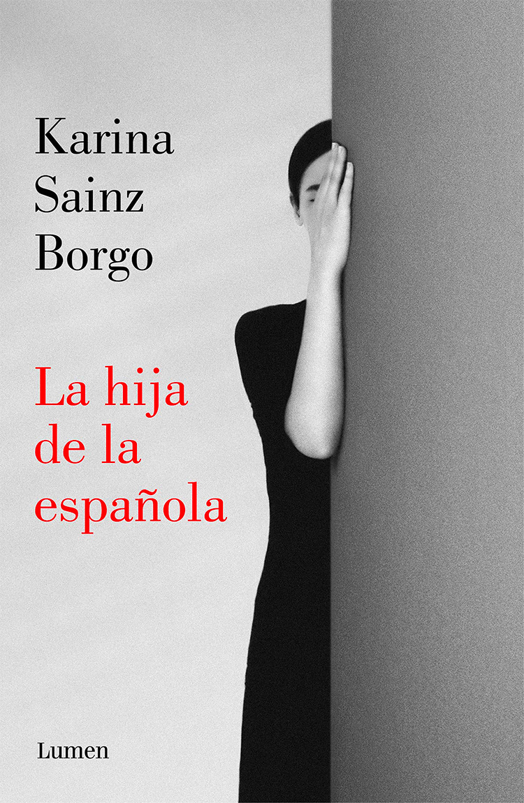 Karina Sainz Borgo La hija de la española