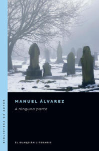 Manuel Álvarez A ninguna parte