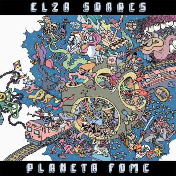 Elza Soares Planeta fome