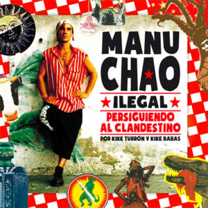 Manu Chao ilegal