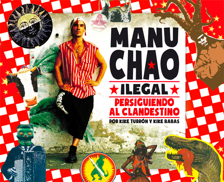 Manu Chao ilegal