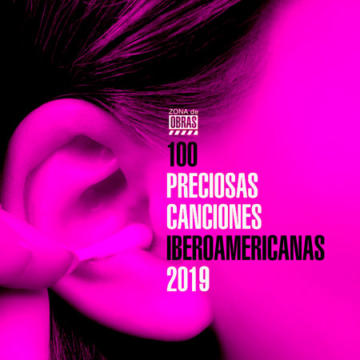 100 preciosas canciones iberoamericanas 2019