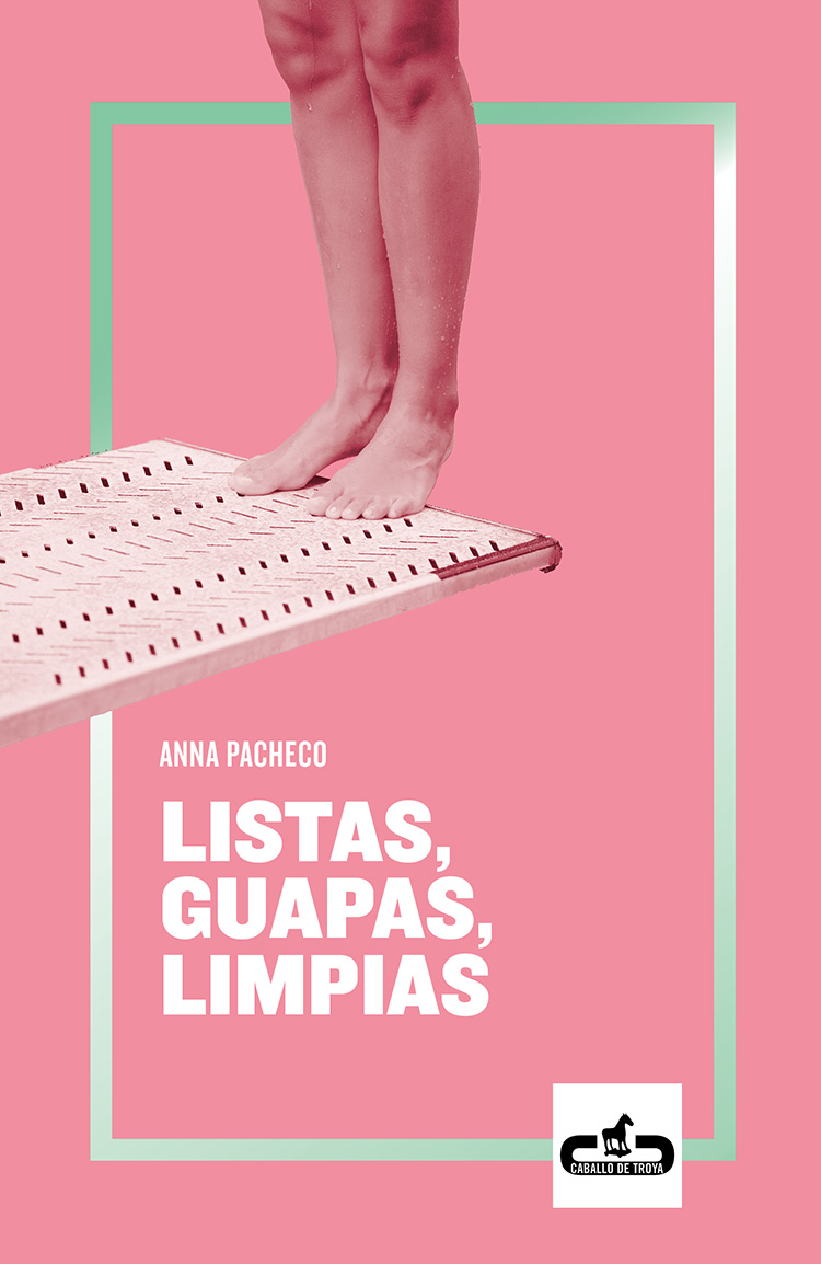 Anna Pacheco Listas, guapas, limpias