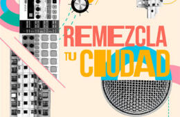 Remezcla tu Ciudad