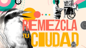 Remezcla tu Ciudad