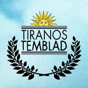 Tiranos Temblad