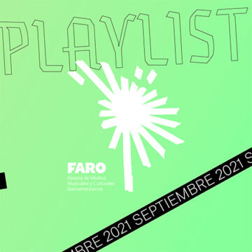 Playlist Panorama Faro Septiembre 2021