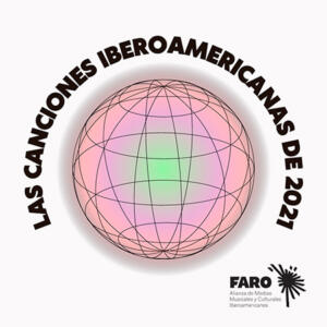 Playlist Faro: 90 Canciones indispensables de 2021