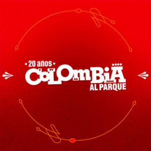 Colombia al Parque 2022