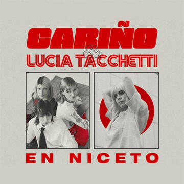 Cariño y Lucía Tacchetti