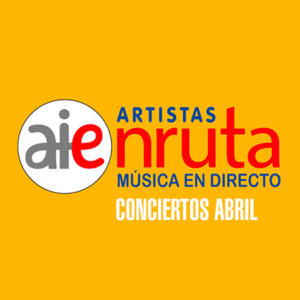 Artistas en Ruta Abril 2022